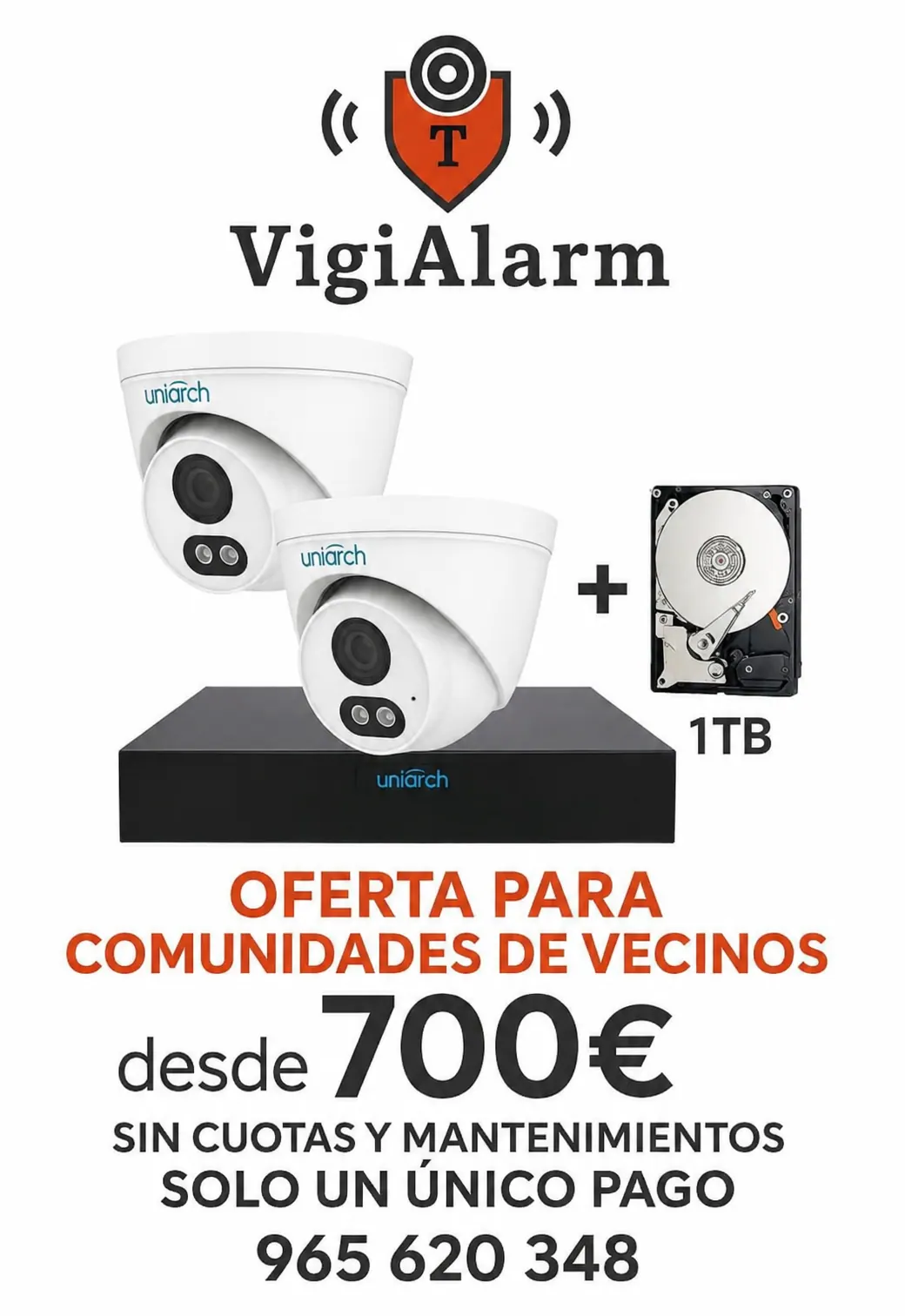 Offerta condominio: 2 telecamere Uniarch, registratore e disco 1 TB, a partire da 700 euro